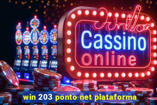 win 203 ponto net plataforma